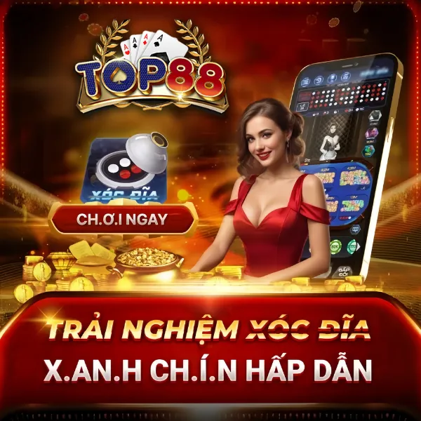 Khuyến mãi xóc đĩa trực tuyến top 88